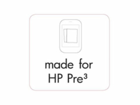 MADE FOR HP PRE3 Logo (USPTO, 09.05.2011)