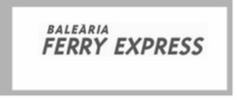 BALEARIA FERRY EXPRESS Logo (USPTO, 04/02/2015)