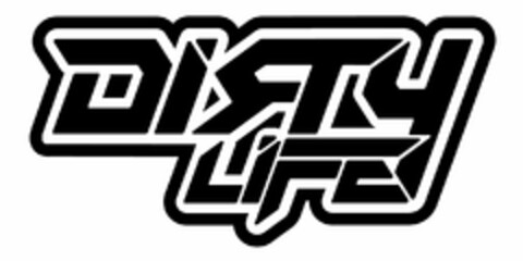 DIRTY LIFE Logo (USPTO, 04.10.2016)