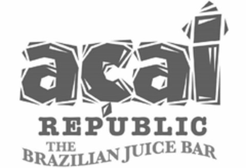 AÇAI REPUBLIC THE BRAZILIAN JUICE BAR Logo (USPTO, 11.05.2017)