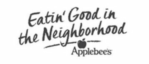 EATIN' GOOD IN THE NEIGHBORHOOD APPLEBEE'S Logo (USPTO, 12/01/2017)