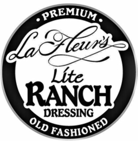 LAFLEUR'S LITE RANCH DRESSING PREMIUM OLD FASHIONED Logo (USPTO, 03/30/2018)