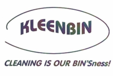 KLEENBIN CLEANING IS OUR BIN'SNESS! Logo (USPTO, 09/11/2018)