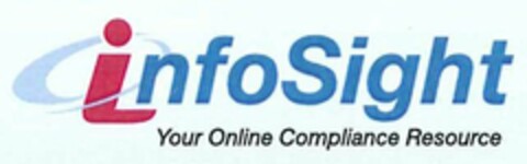 INFOSIGHT YOUR ONLINE COMPLIANCE RESOURCE Logo (USPTO, 14.10.2009)