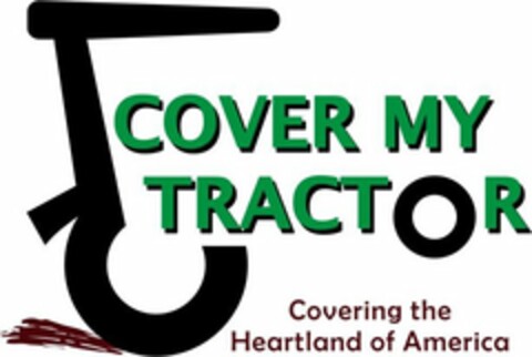 COVER MY TRACTOR COVERING THE HEARTLANDOF AMERICA Logo (USPTO, 07/20/2010)