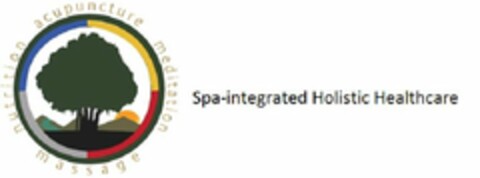 SPA-INTEGRATED HOLISTIC HEALTHCARE NUTRITION ACUPUNCTURE MEDIATION MASSAGE Logo (USPTO, 12.10.2010)