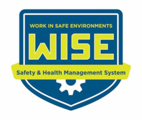 WORK IN SAFE ENVIRONMENTS WISE SAFETY & HEALTH MANAGEMENT SYSTEM Logo (USPTO, 20.10.2014)