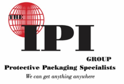 THE IPI GROUP PROTECTIVE PACKAGING SPECIALISTS WE CAN GET ANYTHING ANYWHERE Logo (USPTO, 14.12.2014)