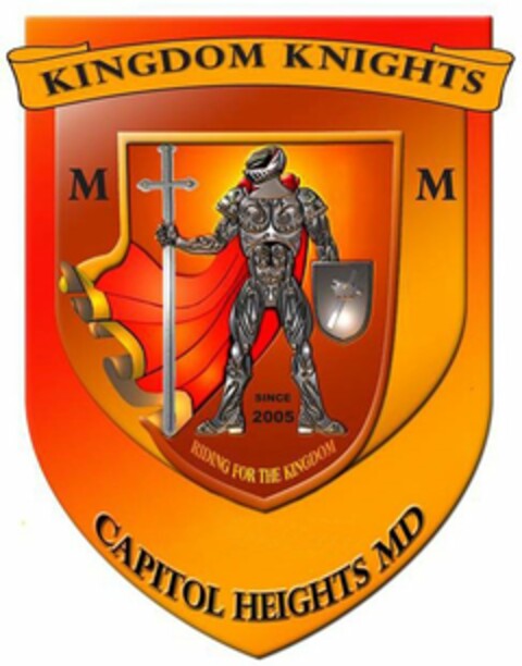 KINGDOM KNIGHTS MM SINCE 2005 RIDING FOR THE KINGDOM CAPITOL HEIGHTS MD Logo (USPTO, 28.04.2016)