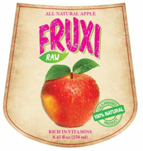 FRUXI RAW ALL NATURAL APPLE JUICE RICH IN VITAMINS 100% NATURAL COLD-PRESSED PRODUCT Logo (USPTO, 07/08/2016)