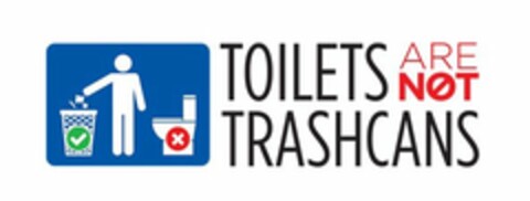 TOILETS ARE NOT TRASHCANS Logo (USPTO, 12/30/2016)