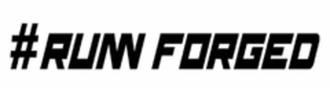 #RUNN FORGED Logo (USPTO, 02/14/2020)