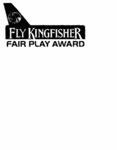 FLY KINGFISHER FAIR PLAY AWARD Logo (USPTO, 07/27/2009)