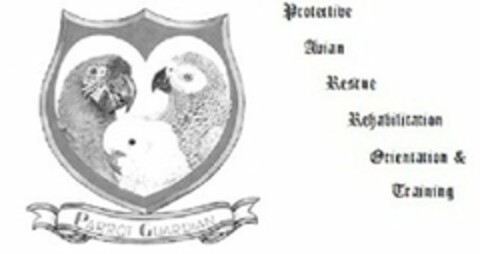 PARROT GUARDIAN PROTECTIVE AVIAN RESCUE REHABILITATION ORIENTATION & TRAINING Logo (USPTO, 17.03.2011)