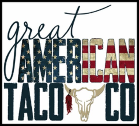 GREAT AMERICAN TACO CO Logo (USPTO, 28.07.2015)