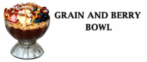 GRAIN AND BERRY BOWL Logo (USPTO, 31.01.2018)