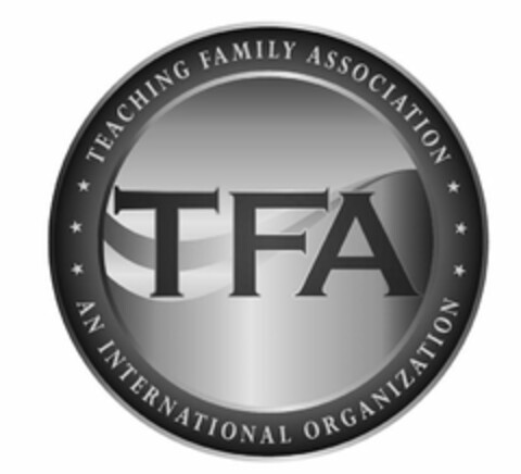 TFA TEACHING FAMILY ASSOCIATION AN INTERNATIONAL ORGANIZATION Logo (USPTO, 05/03/2019)