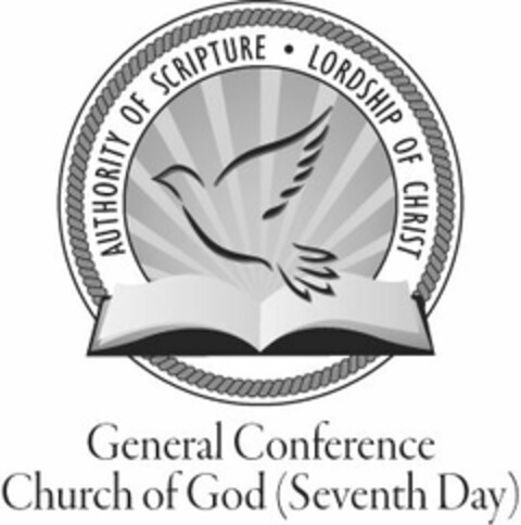 AUTHORITY OF SCRIPTURE · LORDSHIP OF CHRIST GENERAL CONFERENCE CHURCH OF GOD (SEVENTH DAY) Logo (USPTO, 19.05.2009)