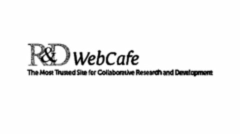 R&D WEBCAFE THE MOST TRUSTED SITE FOR COLLABORATIVE RESEARCH AND DEVELOPMENT Logo (USPTO, 22.07.2009)