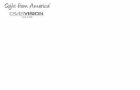 SIGHT FROM AMERICA DAVISVISION SEE LIFE Logo (USPTO, 04.05.2011)