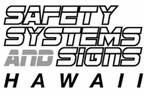 SAFETY SYSTEMS AND SIGNS HAWAII Logo (USPTO, 22.02.2013)