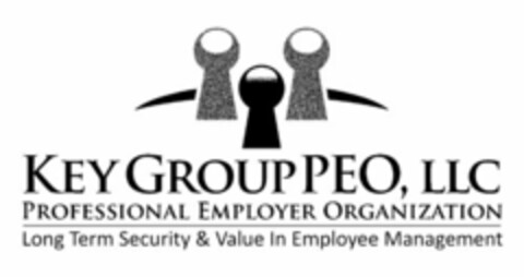 KEY GROUP PEO, LLC PROFESSIONAL EMPLOYER ORGANIZATION LONG TERM SECURITY & VALUE IN EMPLOYEE MANAGEMENT Logo (USPTO, 28.08.2013)