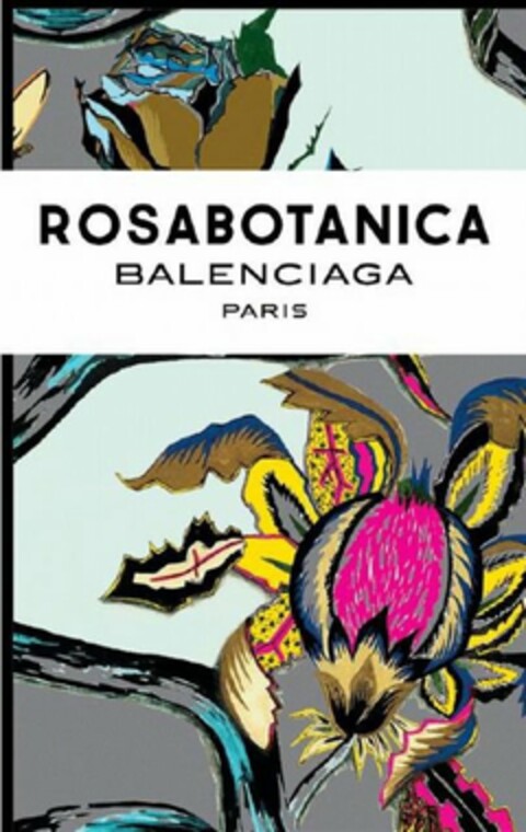 ROSABOTANICA BALENCIAGA PARIS Logo (USPTO, 13.11.2013)