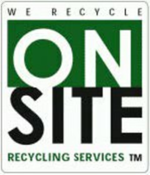 WE RECYCLE ON SITE RECYCLING SERVICES Logo (USPTO, 01/31/2014)