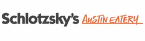SCHLOTZSKY'S AUSTIN EATERY Logo (USPTO, 11/09/2017)
