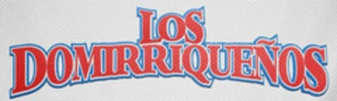 LOS DOMIRRIQUENOS Logo (USPTO, 19.09.2018)