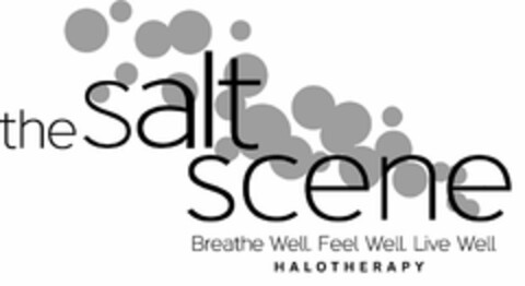 THE SALT SCENE BREATHE WELL. FEEL WELL. LIVE WELL. HALOTHERAPY Logo (USPTO, 14.03.2019)