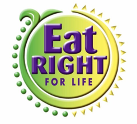 EAT RIGHT FOR LIFE Logo (USPTO, 06/04/2010)