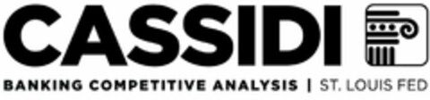 CASSIDI BANKING COMPETITIVE ANALYSIS  |  ST. LOUIS FED Logo (USPTO, 29.03.2012)