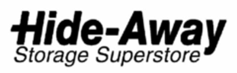 HIDE-AWAY STORAGE SUPERSTORE Logo (USPTO, 27.05.2009)