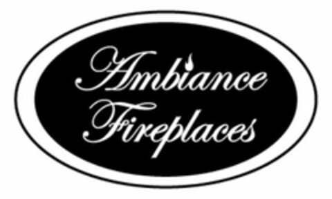 AMBIANCE FIREPLACES Logo (USPTO, 02.11.2011)