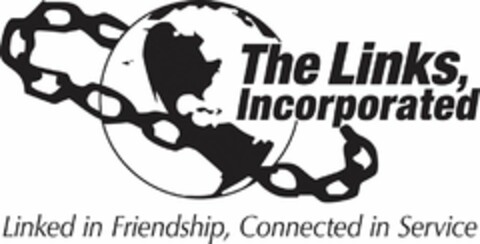 THE LINKS, INCORPORATED LINKED IN FRIENDSHIP, CONNECTED IN SERVICE Logo (USPTO, 28.10.2015)