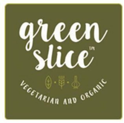 GREEN SLICE VEGETARIAN AND ORGANIC Logo (USPTO, 04/22/2016)