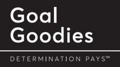 GOAL GOODIES DETERMINATION PAYS Logo (USPTO, 19.07.2016)