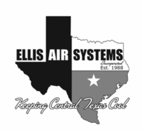 ELLIS AIR SYSTEMS INCORPORATED EST. 1988 KEEPING CENTRAL TEXAS COOL Logo (USPTO, 09/14/2016)