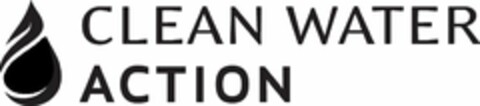 CLEAN WATER ACTION Logo (USPTO, 11.02.2009)