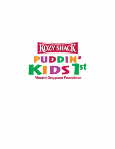 KOZY SHACK PUDDIN' KIDS 1ST VINCENT GRUPPUSO FOUNDATION Logo (USPTO, 30.07.2009)