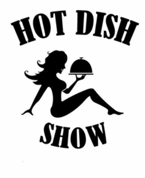 HOT DISH SHOW Logo (USPTO, 13.07.2010)