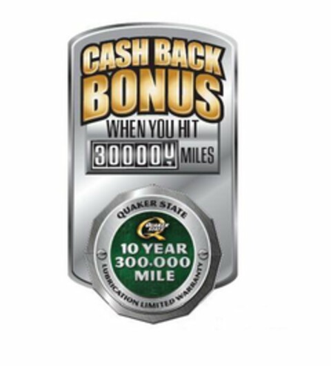 CASH BACK BONUS WHEN YOU HIT 3000000 MILES QUAKER STATE 10 YEAR 300,000 MILE LUBRICATION LIMITED WARRANTY Logo (USPTO, 10.05.2011)