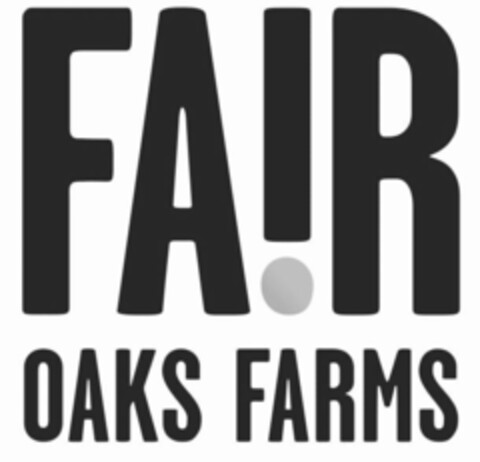 FAIR OAKS FARMS Logo (USPTO, 05/11/2012)