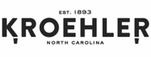 KROEHLER EST. 1893 NORTH CAROLINA Logo (USPTO, 06/10/2013)