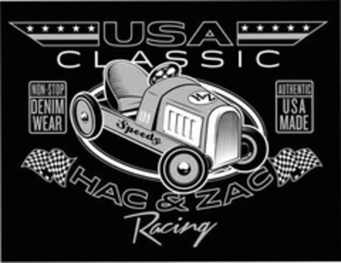 USA CLASSIC NON-STOP DENIM WEAR 01 SPEEDY HZ AUTHENTIC USA MADE HAC & ZAC RACING Logo (USPTO, 10/09/2013)