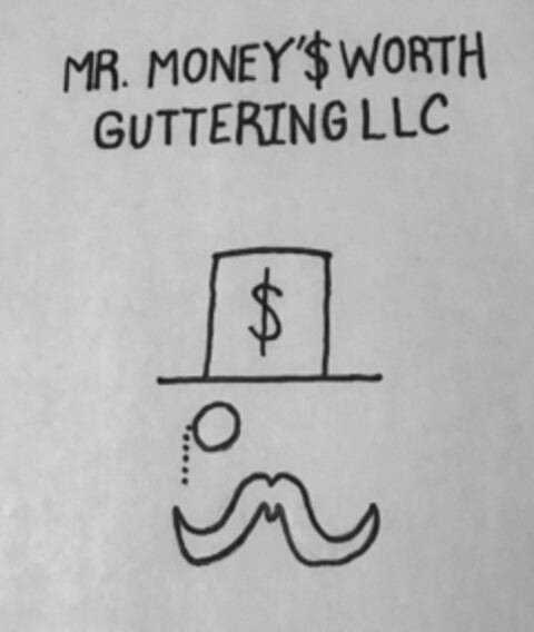 MR MONEY'S WORTH GUTTERING LLC $ Logo (USPTO, 05/23/2017)