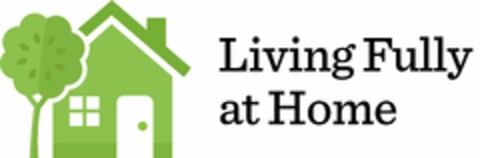 LIVING FULLY AT HOME Logo (USPTO, 23.07.2018)