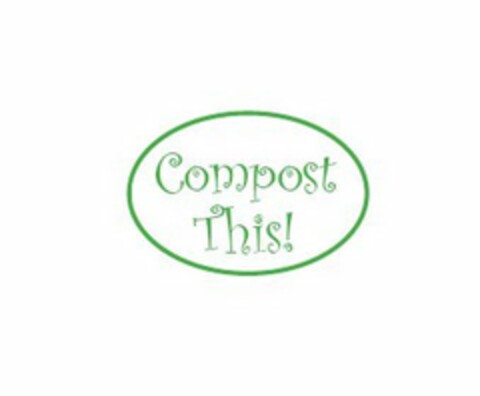 COMPOST THIS! Logo (USPTO, 07/23/2009)