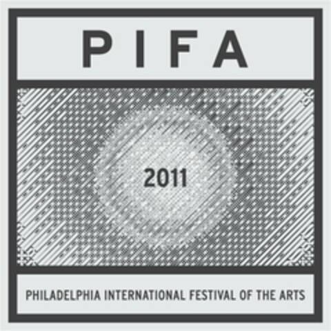 PIFA 2011 PHILADELPHIA INTERNATIONAL FESTIVAL OF THE ARTS Logo (USPTO, 28.01.2010)